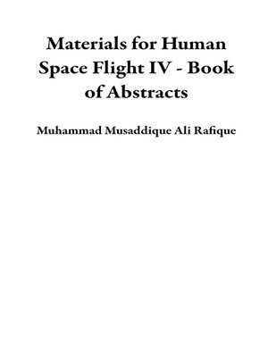 cover image of Materials for Human Space Flight IV--Book of Abstracts